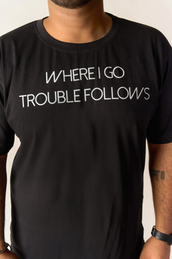 TROUBLE TEE - Image 5