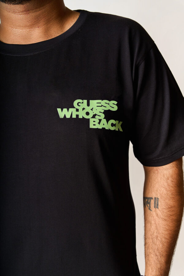 GUESS WHO'S BACK TEE - Image 2